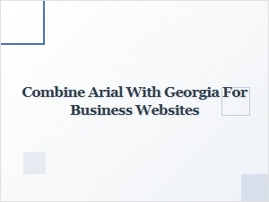 Complementary Serifs for Business Sites